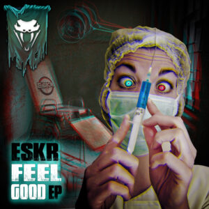 ESKR - Feel Good EP
