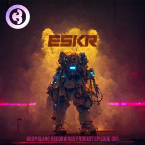 ESKR: Boomslang Recordings Podcast Episode 001